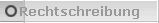 Rechtschreibung